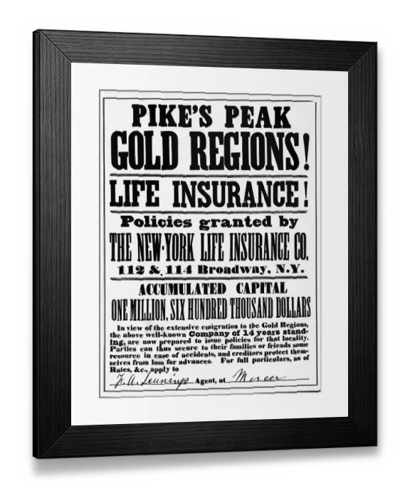 Framed Print : Life Insurance For Gold Prospecters Framed Print : Life Insurance For Gold Prospecters