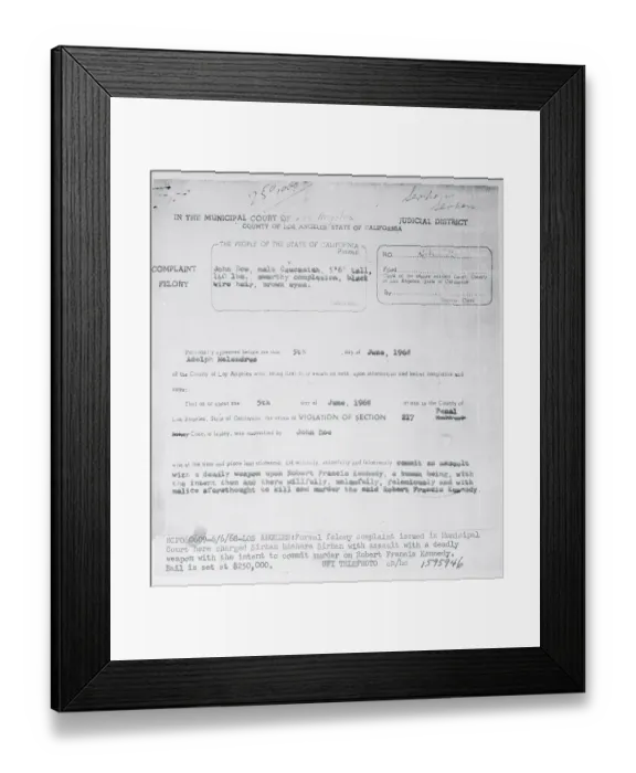 Framed Print : Felony Complaint to Sirhan B. Sirhan Framed Print : Felony Complaint to Sirhan B. Sirhan