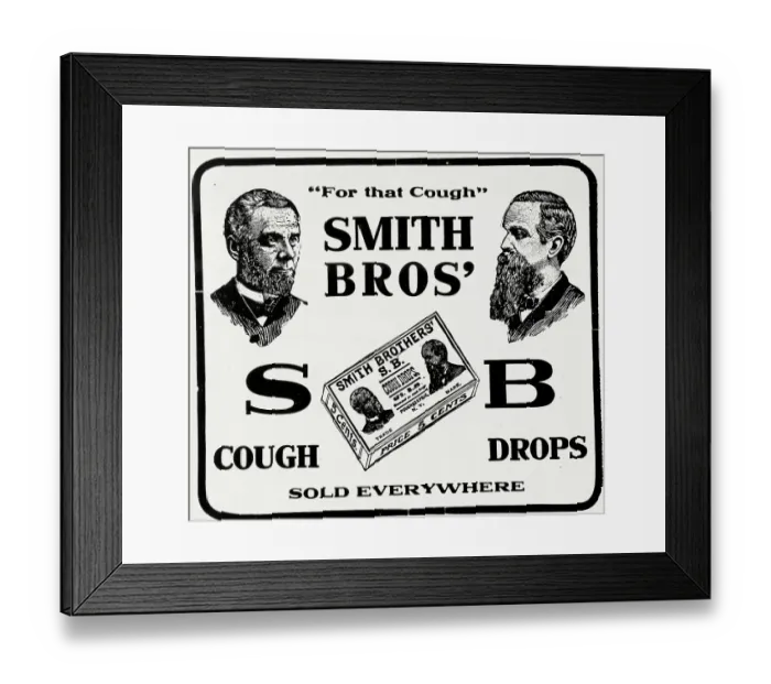Framed Print : Advertisement for Smith Brothers Cough Drops Framed Print : Advertisement for Smith Brothers Cough Drops