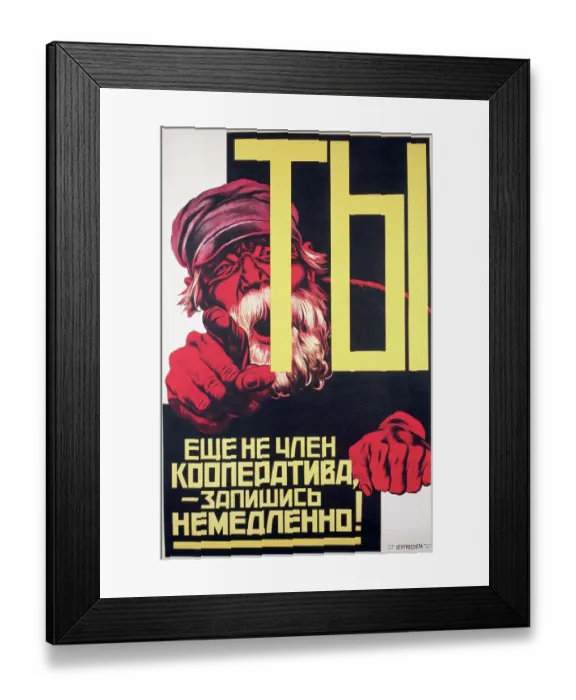 Framed Print : You - Still Not a Member of the Cooperative, Sign Up Immediately! Russian Revolution Poster Framed Print : You - Still Not a Member of the Cooperative, Sign Up Immediately! Russian Revolution Poster