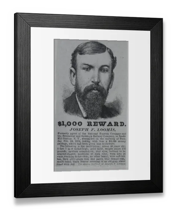 Framed Print : Wanted Poster for Joseph F. Loomis Framed Print : Wanted Poster for Joseph F. Loomis