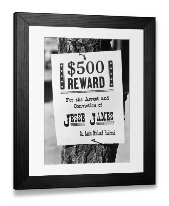 Framed Print : Jesse James Wanted Poster Nailed to Tree Trunk Framed Print : Jesse James Wanted Poster Nailed to Tree Trunk