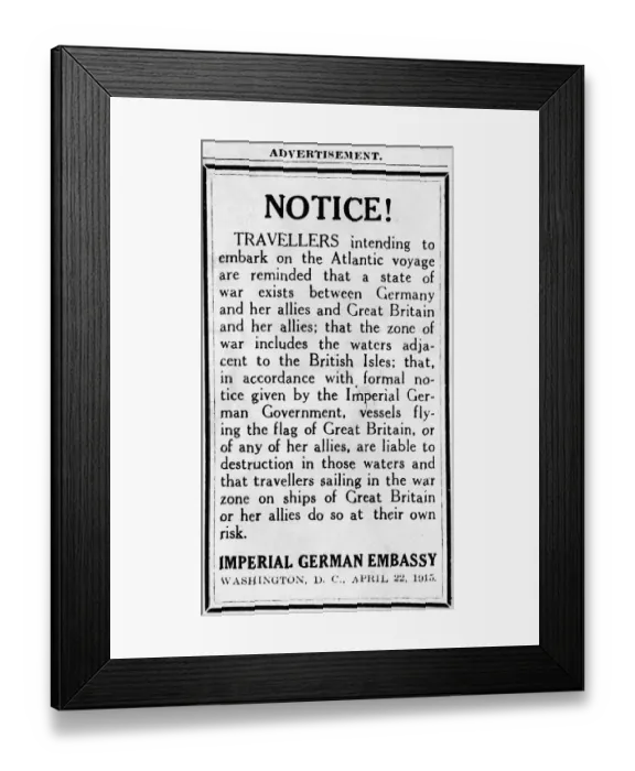 Framed Print : World War I Notice From German Embassy Framed Print : World War I Notice From German Embassy