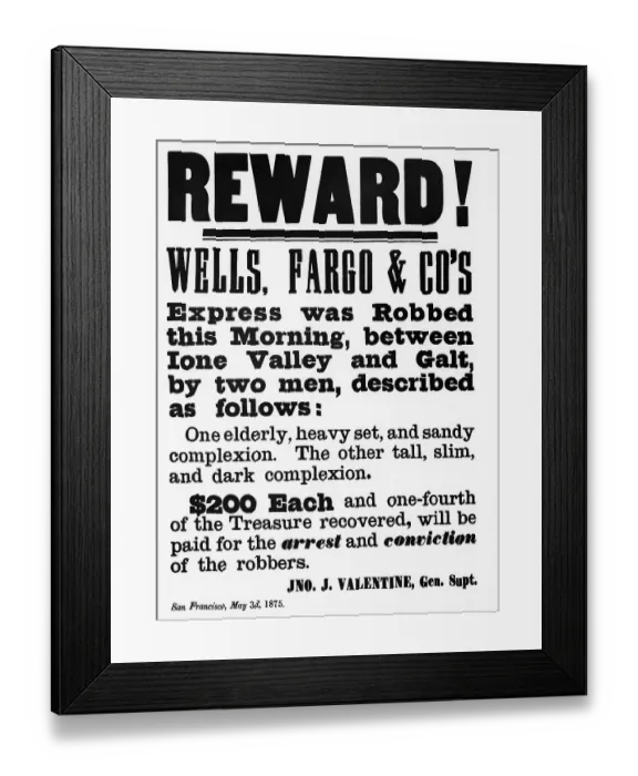 Framed Print : Reward Sign for Wells-Fargo Robbery Framed Print : Reward Sign for Wells-Fargo Robbery