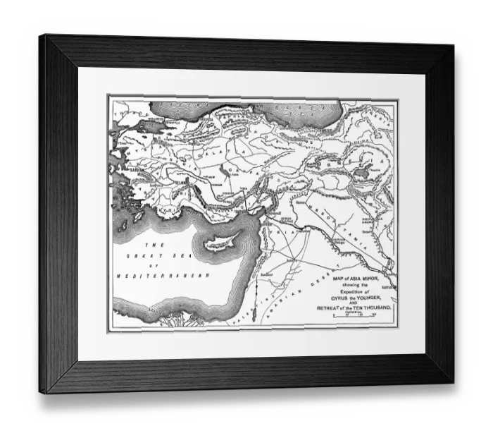 Framed Print : Old engraved map of Asia Minor showing the expedition of Cyrus the Younger and retreat of the Ten Thousand Framed Print : Old engraved map of Asia Minor showing the expedition of Cyrus the Younger and retreat of the Ten Thousand