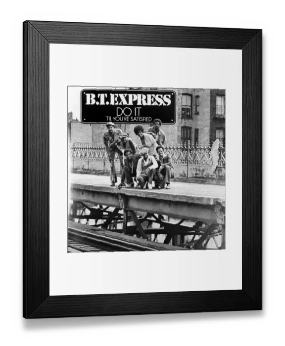 Framed Print : B.T. Express Dot It ('Til You're Satisfied) Album Cover Framed Print : B.T. Express Dot It ('Til You're Satisfied) Album Cover