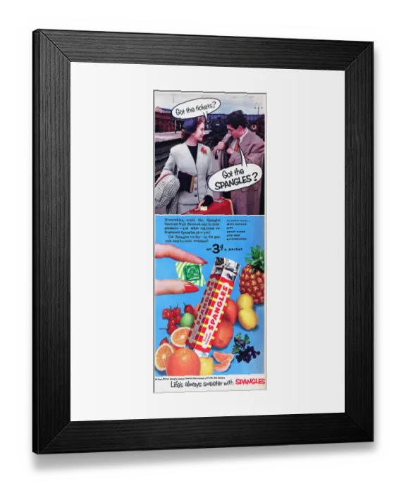 Framed Print : Spangles. 1955: Advertisement for Spangles sweets with the caption Got Framed Print : Spangles. 1955: Advertisement for Spangles sweets with the caption Got