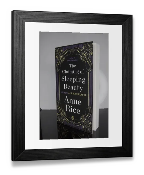 Framed Print : Book: The Claiming Of Sleeping Beauty Anne Rice Framed Print : Book: The Claiming Of Sleeping Beauty Anne Rice