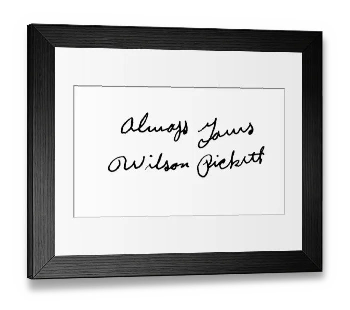 Framed Print : Wilson Pickett Autograph Framed Print : Wilson Pickett Autograph