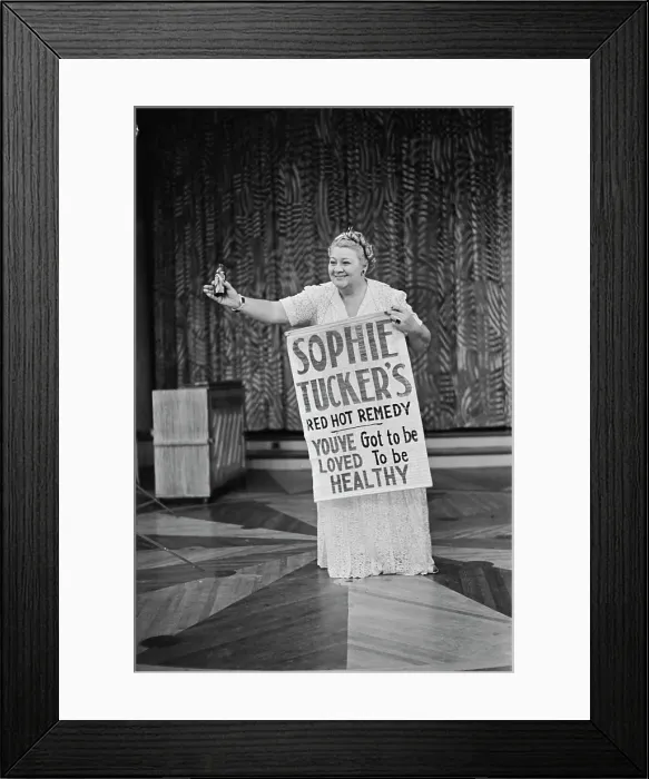 Framed Print : Sophie Tucker's Red Hot Remedy Framed Print : Sophie Tucker's Red Hot Remedy
