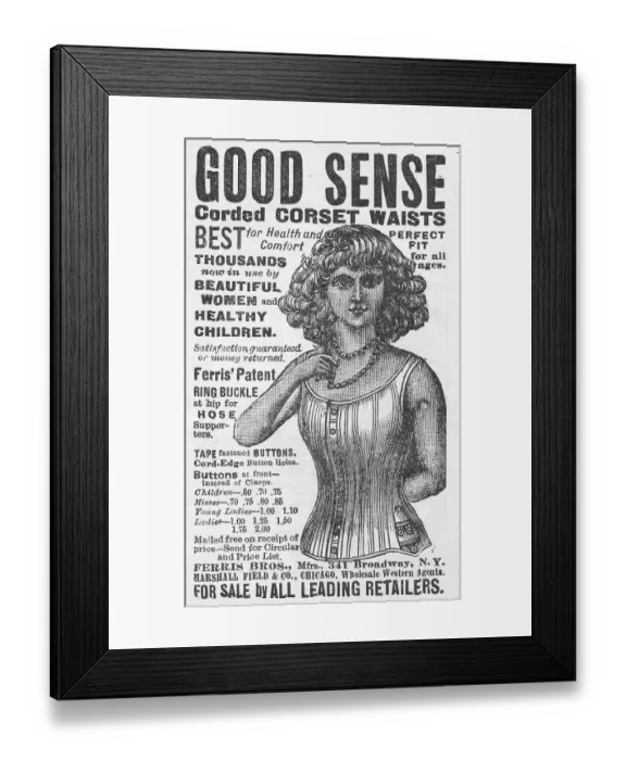 Framed Print : Ad For Ferris Corsets Framed Print : Ad For Ferris Corsets
