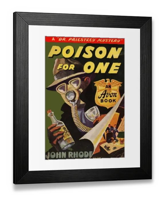 Framed Print : Poison For One By John Rhode Framed Print : Poison For One By John Rhode