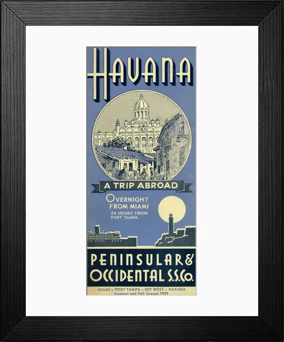 Framed Print : Havana, Peninsular & Occidental S.S. Co Framed Print : Havana, Peninsular & Occidental S.S. Co