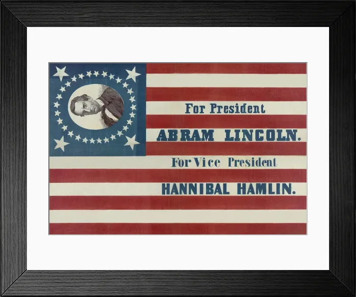 Framed Print : For President, Abraham Lincoln. For vice president, Hannibal Hamlin Framed Print : For President, Abraham Lincoln. For vice president, Hannibal Hamlin