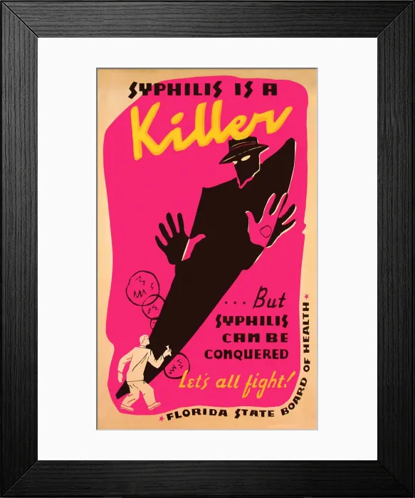 Framed Print : Syphilis is a Killer Framed Print : Syphilis is a Killer
