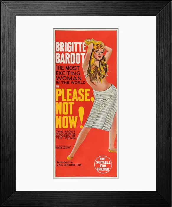 Framed Print : Poster For Please Not Now