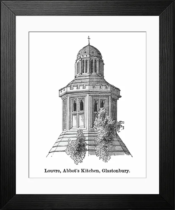Framed Print : Old engraved illustration of Louvre, Abbot's Kitchen, Glastonbury Framed Print : Old engraved illustration of Louvre, Abbot's Kitchen, Glastonbury