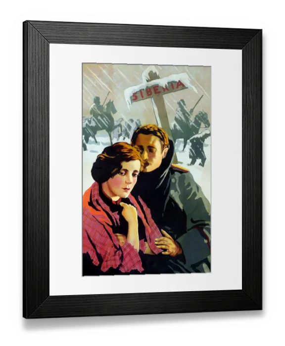 Framed Print : Siberia is a 1926 American silent drama film Framed Print : Siberia is a 1926 American silent drama film