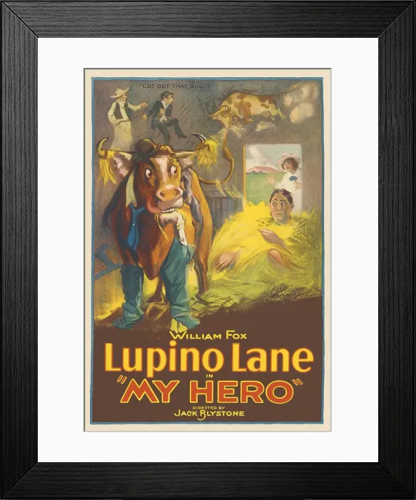 Framed Print : My Hero. Silent film poster for William Fox's 'My Hero' starring Lupino Lane Framed Print : My Hero. Silent film poster for William Fox's 'My Hero' starring Lupino Lane