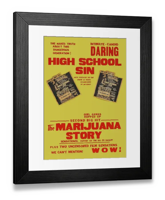 Framed Print : Poster For High School Sin & The Marijuana Story Framed Print : Poster For High School Sin & The Marijuana Story