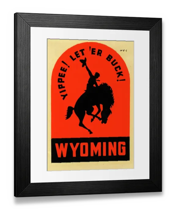Framed Print : Wyoming. USA - 1954: A decal for Wyoming reads 'Yippee! Let Er Buck!' from 1954 in USA Framed Print : Wyoming. USA - 1954: A decal for Wyoming reads 'Yippee! Let Er Buck!' from 1954 in USA