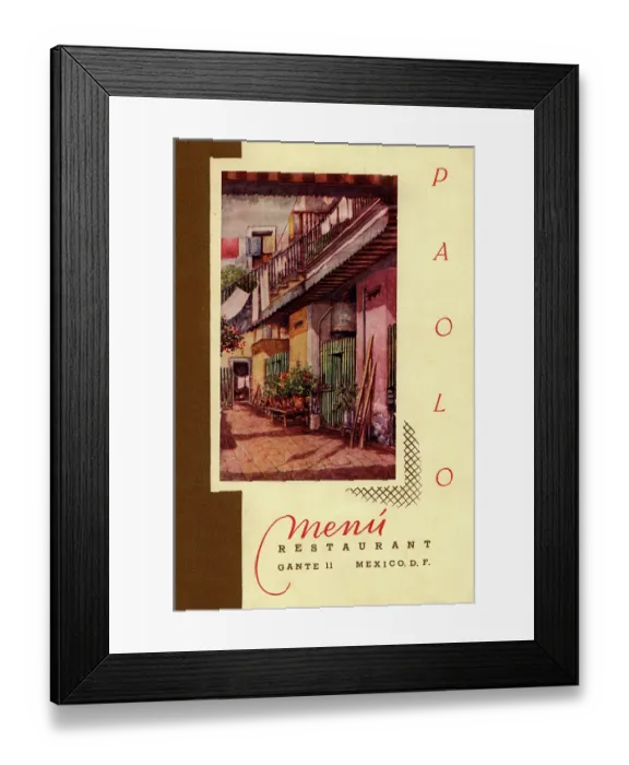 Framed Print : Paolo. MEXICO - 1941: A menu for Paolo reads 'Paolo Menu Restaurant' from 1941 in Mexico