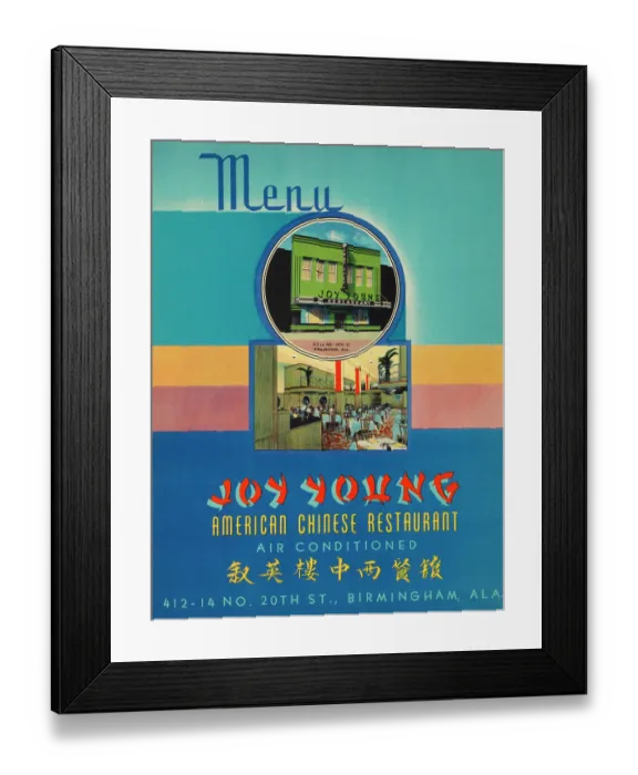 Framed Print : Joy Young. USA - 1941: A menu for Joy Young reads 'Joy Young American Chinese Framed Print : Joy Young. USA - 1941: A menu for Joy Young reads 'Joy Young American Chinese
