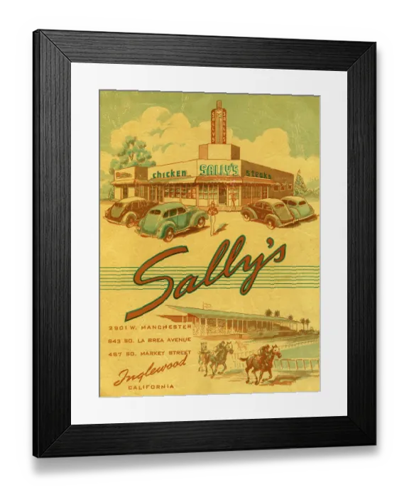 Framed Print : Sally's. USA - 1939: A menu for Sally's for 'Sally's Inglewood California' Framed Print : Sally's. USA - 1939: A menu for Sally's for 'Sally's Inglewood California'