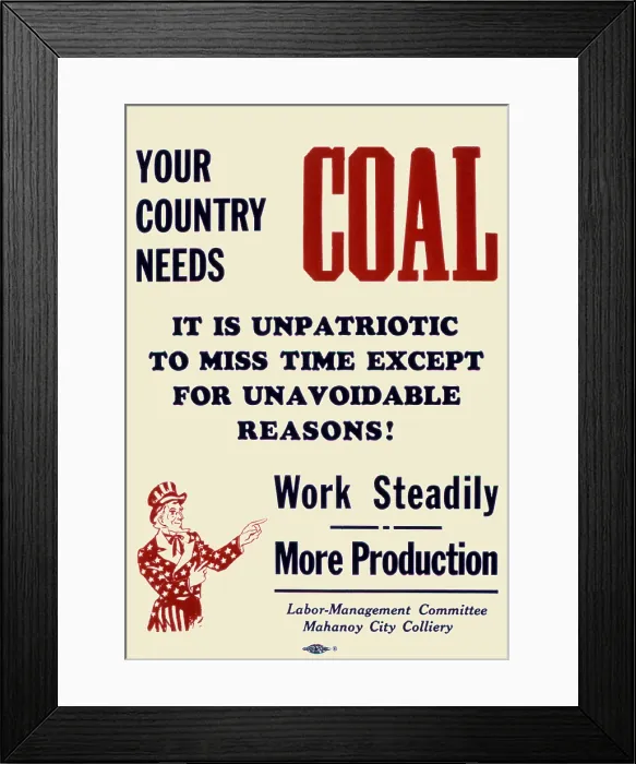 Framed Print : Your Country Needs Coal Framed Print : Your Country Needs Coal
