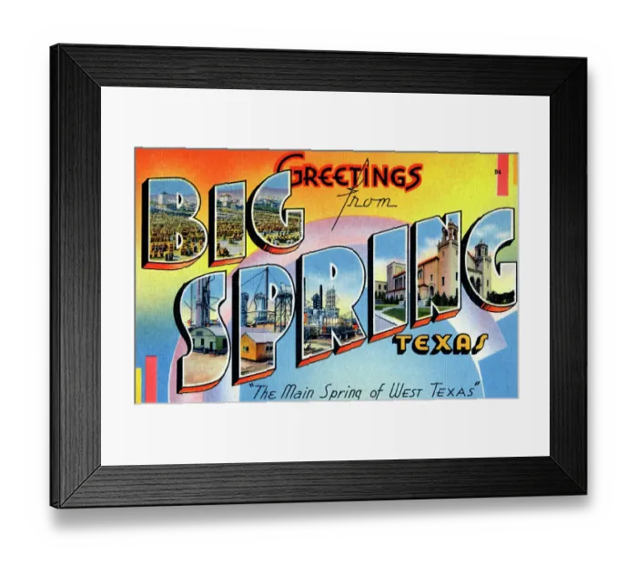 Framed Print : Greetings from Big Spring, Texas Framed Print : Greetings from Big Spring, Texas