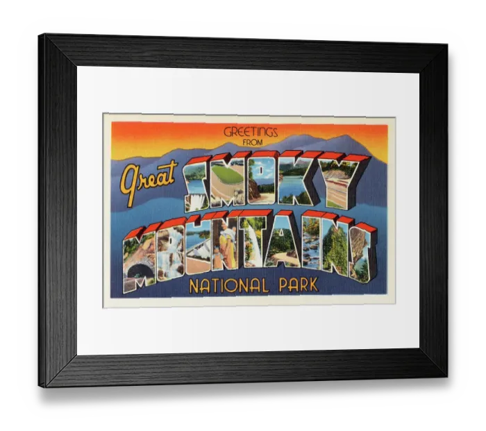 Framed Print : Greetings from Great Smoky Mountains National Park Framed Print : Greetings from Great Smoky Mountains National Park