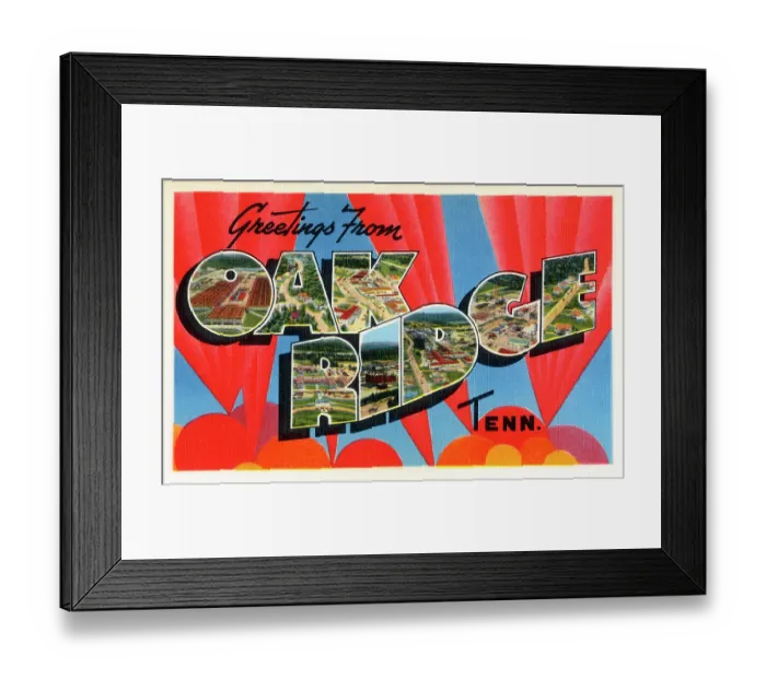 Framed Print : Greetings from Oak Ridge, Tenn Framed Print : Greetings from Oak Ridge, Tenn