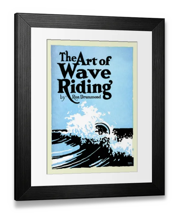 Framed Print : The Art of Wave Riding Framed Print : The Art of Wave Riding