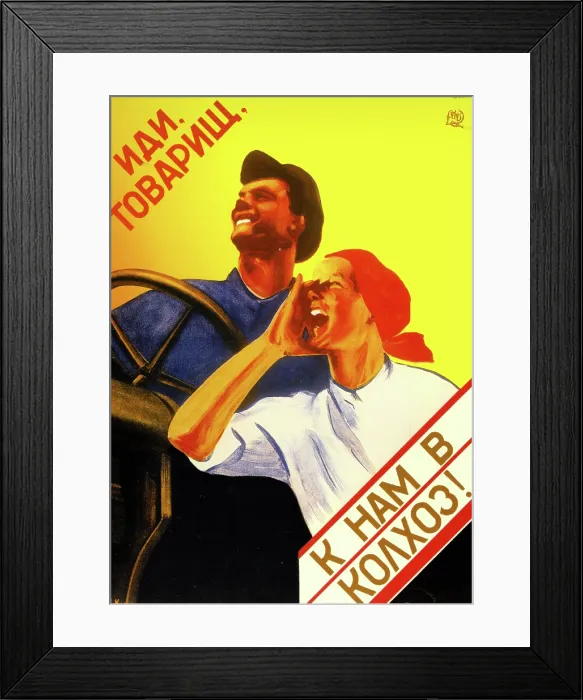 Framed Print : Comrades, Join our Collective Farm Framed Print : Comrades, Join our Collective Farm