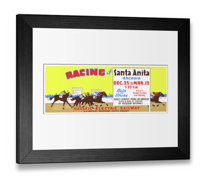 Framed Print : Racing at Santa Anita, Arcadia, Dec. 25 to Mar. 12, 1:30 P.M Framed Print : Racing at Santa Anita, Arcadia, Dec. 25 to Mar. 12, 1:30 P.M