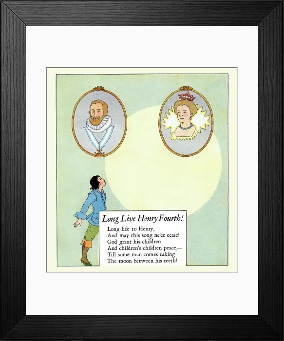 Framed Print : Long Live Henry Fourth! Framed Print : Long Live Henry Fourth!