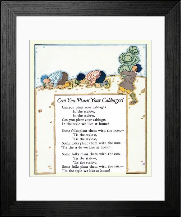 Framed Print : Can You Plant Yout Cabbages Framed Print : Can You Plant Yout Cabbages
