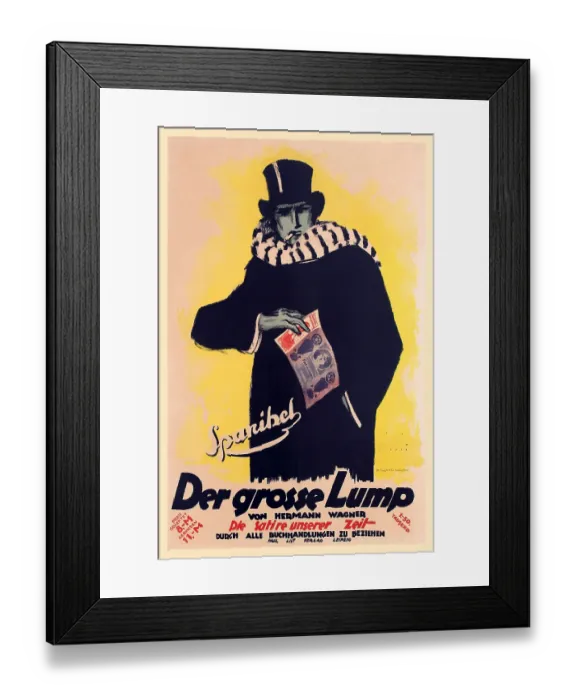 Framed Print : Der Grosse Lump Framed Print : Der Grosse Lump