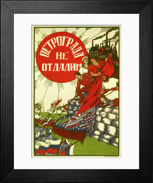Framed Print : Petrograd won't be Surrendered Framed Print : Petrograd won't be Surrendered