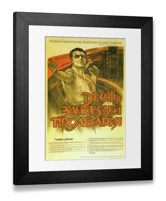 Framed Print : 10 Commandments of a Proletarian Framed Print : 10 Commandments of a Proletarian