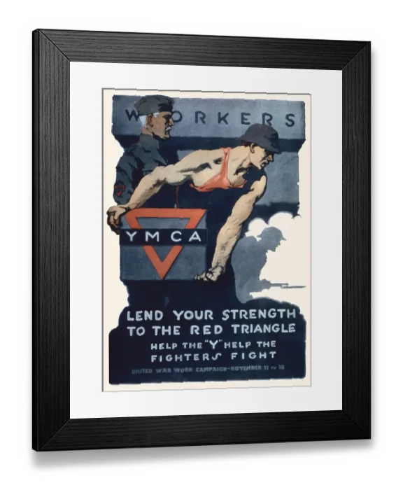 Framed Print : Workers. Y.M.C.A. Lend your strength to Red triangle Framed Print : Workers. Y.M.C.A. Lend your strength to Red triangle
