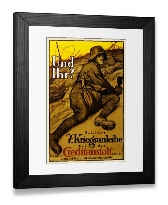 Framed Print : Und Ihr? Zeichnet 7 Kriegsanleihe Framed Print : Und Ihr? Zeichnet 7 Kriegsanleihe