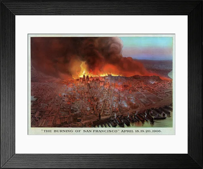 Framed Print : The Burning of San Francisco April 18, 19, 20, 1906 Framed Print : The Burning of San Francisco April 18, 19, 20, 1906