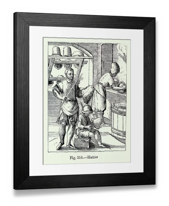 Framed Print : Trades; Hatter Framed Print : Trades; Hatter