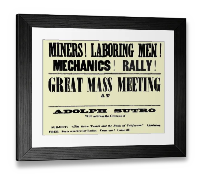 Framed Print : Miners! Laboring Men! Mechanics! Rally!