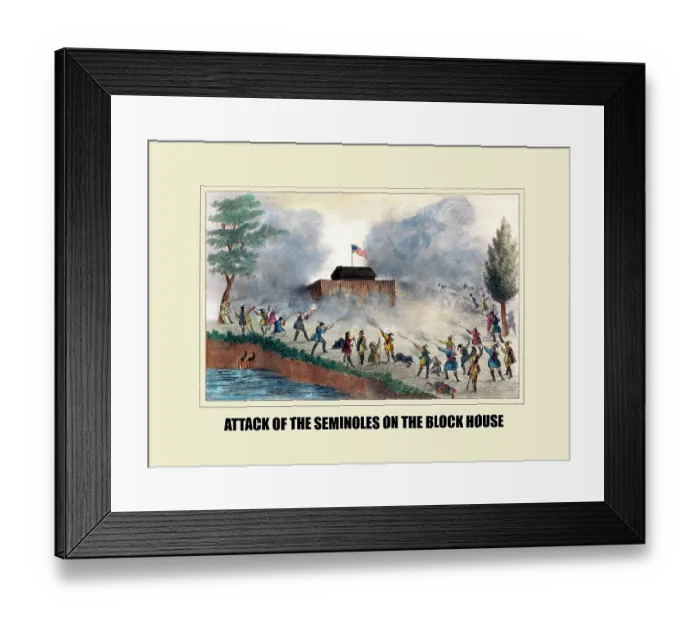 Framed Print : Attack of the Seminoles on the block house Framed Print : Attack of the Seminoles on the block house