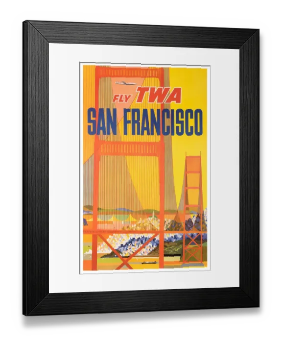Framed Print : Fly TWA San Francisco Poster Framed Print : Fly TWA San Francisco Poster