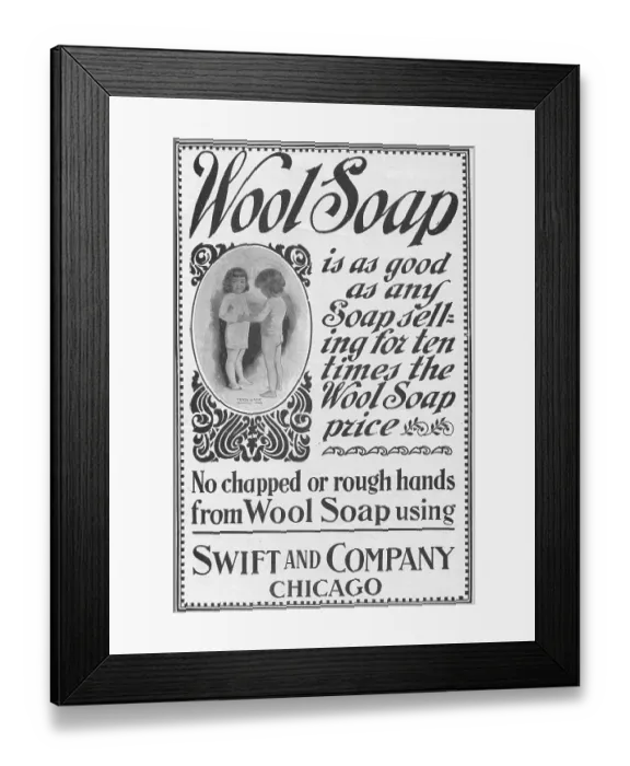 Framed Print : Wool Soap. Advertisement for Wool Soap by Swift and Company in Chicago, Illinois, 1899 Framed Print : Wool Soap. Advertisement for Wool Soap by Swift and Company in Chicago, Illinois, 1899