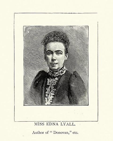 Ada Ellen Bayly, Edna Lyall, English novelist and feminist