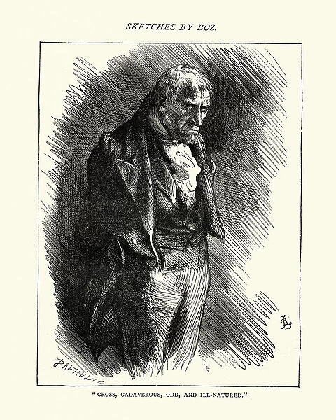 Charles Dickens Sketches by Boz Cross, cadaverous, odd